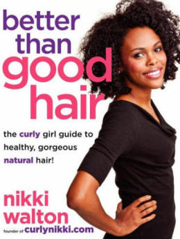 Better Than Good Hair