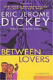 Between Lovers