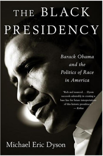 The Black Presidency