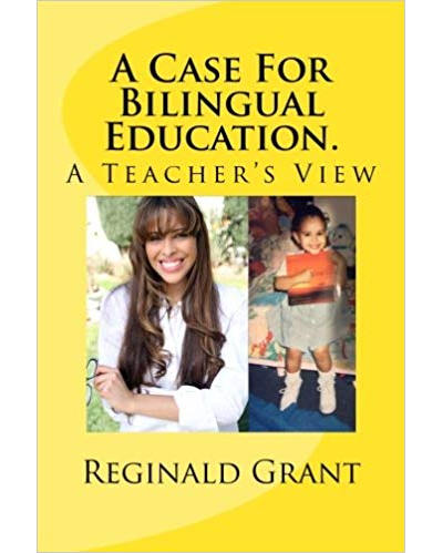 A Case for Bilingual Education