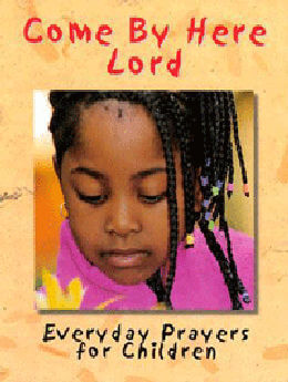 Come by Here Lord