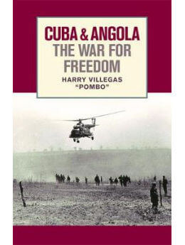 Cuba and Angola The War for Freedom