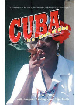 Cuba Is a State of Mind