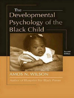 The Developmental Psychology of the Black Child (2nd Edition)