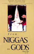 From Niggas To Gods Vol. I