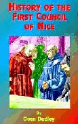 History Of The First Council Of Nice
