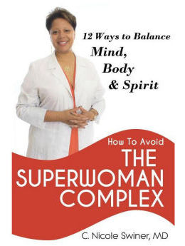 How to Avoid the Superwoman Complex