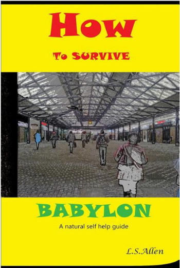How to Survive Babylon