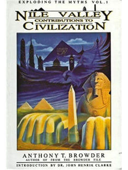 The Nile Valley Contribution To Civilization