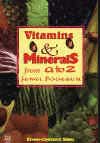 Vitamins and Minerals from A to Z