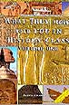 What They Never Told You In History Class