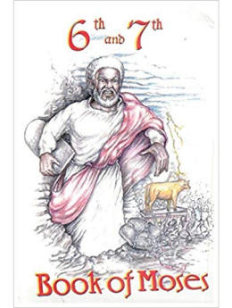 6th & 7th Books of Moses