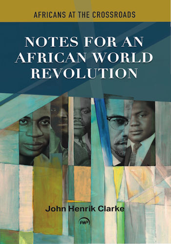Notes for an African World Revolution