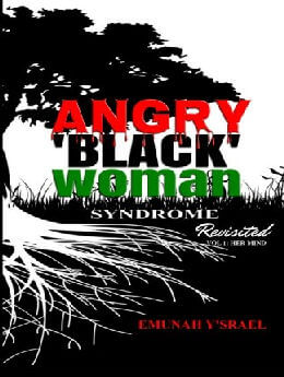 Angry 'Black' Woman Syndrome