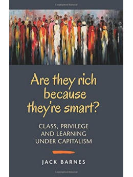 Are They Rich Because They're Smart?
