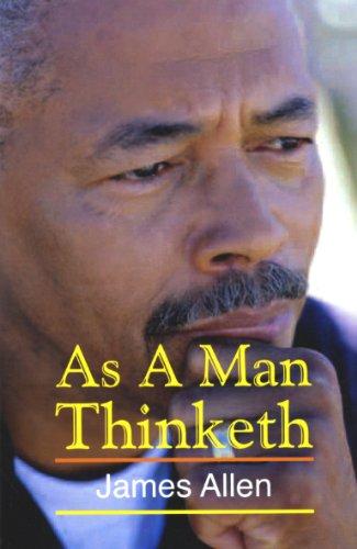 As a Man Thinketh