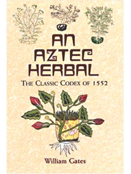 An Aztec Herbal