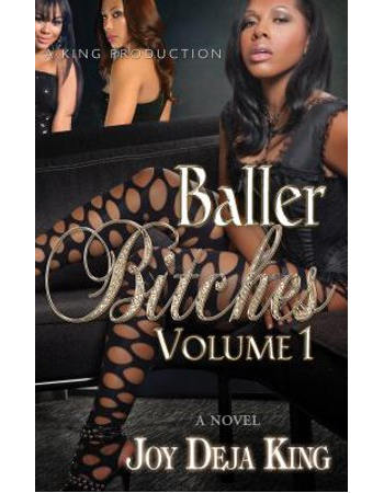 Baller Bitches, Volume 1