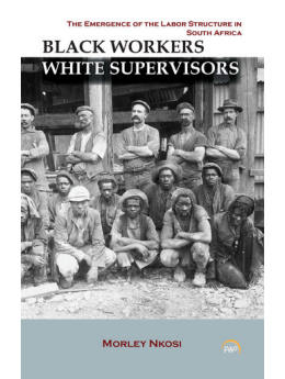 Black Workers White Supervisors