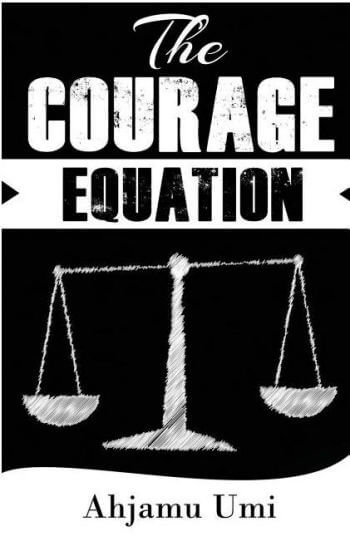The Courage Equation