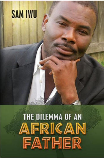 The Dilemma of an African Father