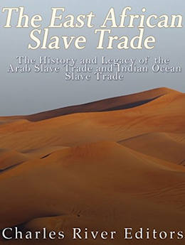 The East African Slave Trade