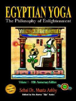 Egyptian Yoga: Volume 1
