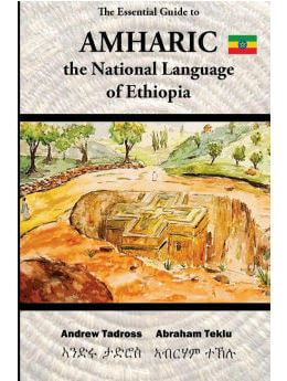 The Essential Guide to Amharic