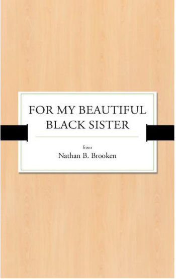 For My Beautiful Black Sister