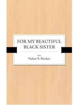 For My Beautiful Black Sister