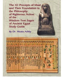 The Forty Two Precepts of Maat: