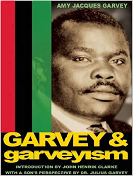 Garvey and Garveyism