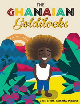 The Ghanaian Goldilocks