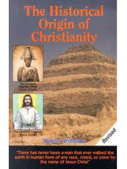 The Historical Origin Of Christianity