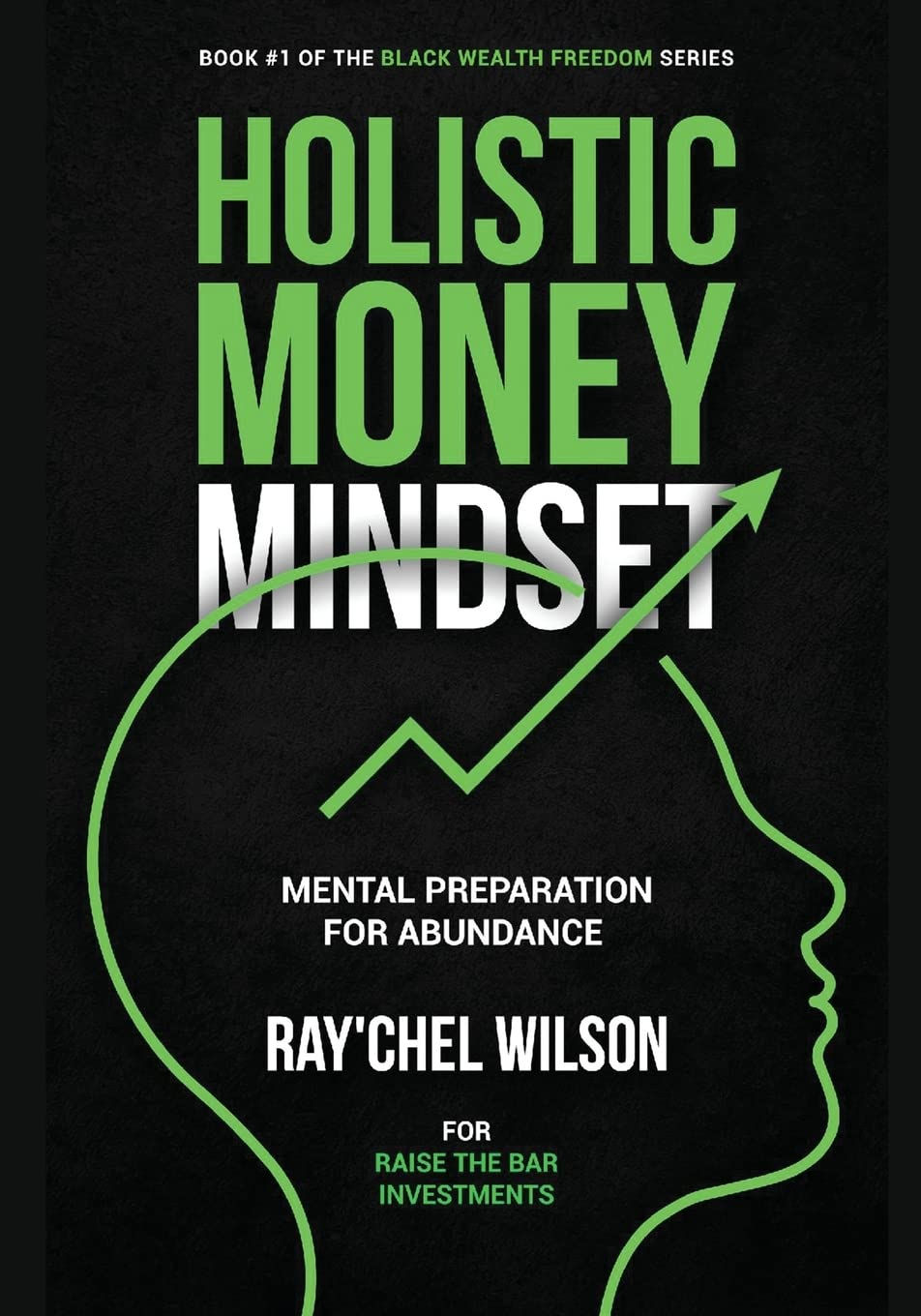 Holistic Money Mindset: