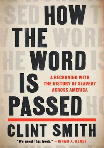 How the Word Is Passed - (will be published on June 1, 2021)