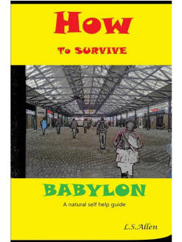 How to Survive Babylon