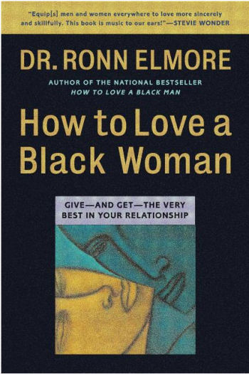 How To Love A Black Woman