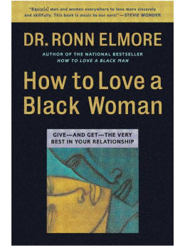 How To Love A Black Woman
