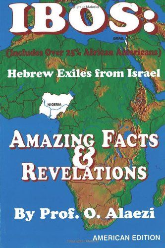Ibos: Hebrew Exiles from Israel