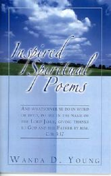 Inspired Spiritual Poems