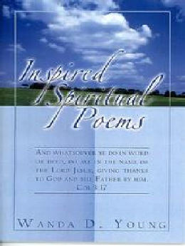 Inspired Spiritual Poems
