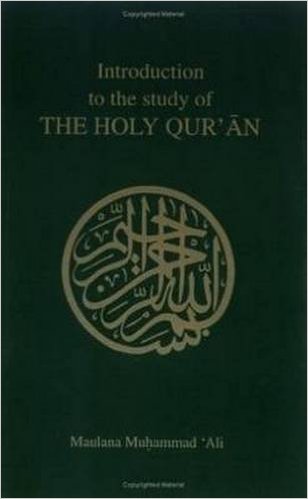 Introduction to the Study of the Holy Quran