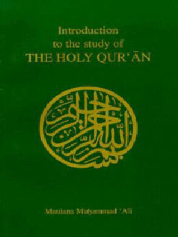 Introduction to the Study of the Holy Quran