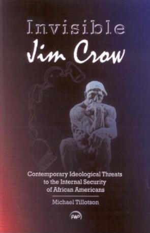 Invisible Jim Crow