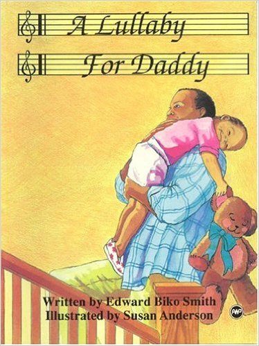 A Lullaby For Daddy