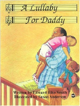 A Lullaby For Daddy