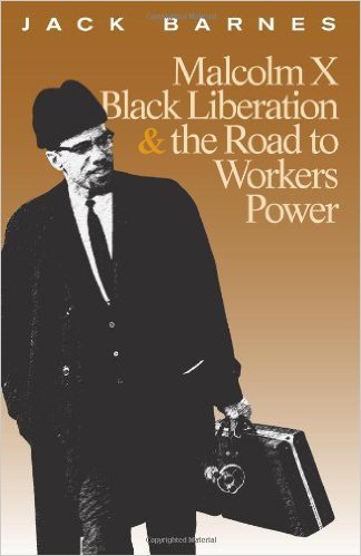 Malcolm X, Black Liberation, & the Road to Workers Power