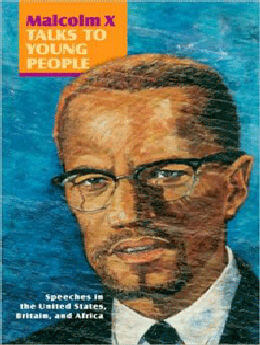 Malcolm X Talks to Young People