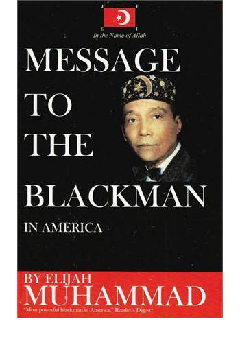 Message to the Blackman in America